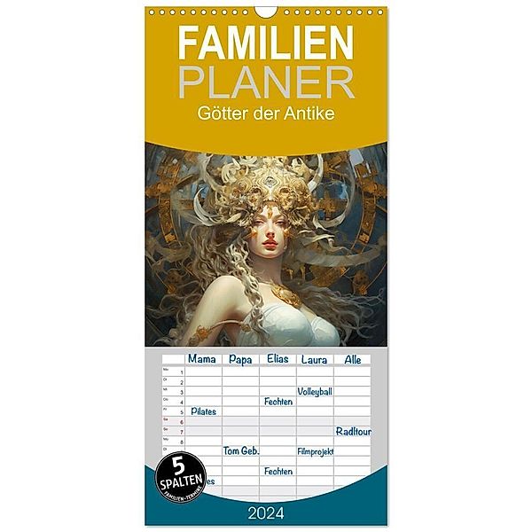 Familienplaner 2024 - Götter der Antike. Inspiriert von den Bewohnern des Olymp mit 5 Spalten (Wandkalender, 21 x 45 cm) CALVENDO, Rose Hurley