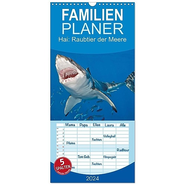 Familienplaner 2024 - Hai: Raubtier der Meere mit 5 Spalten (Wandkalender, 21 x 45 cm) CALVENDO, Calvendo