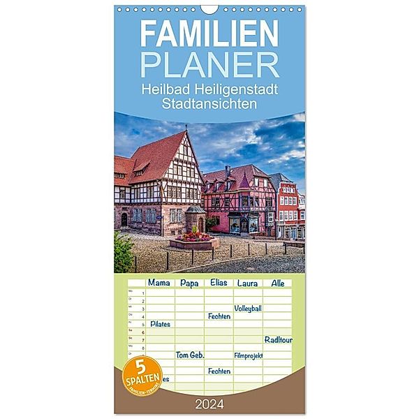 Familienplaner 2024 - Heilbad Heiligenstadt Stadtansichten mit 5 Spalten (Wandkalender, 21 x 45 cm) CALVENDO, Holger Weigelt
