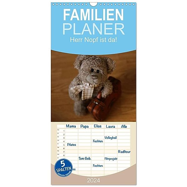 Familienplaner 2024 - Herr Nopf ist da! mit 5 Spalten (Wandkalender, 21 x 45 cm) CALVENDO, Michaela Kanthak