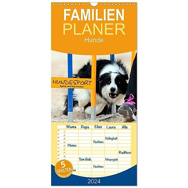 Familienplaner 2024 - HUNDESPORT - Agility und Dog Frisbee mit 5 Spalten (Wandkalender, 21 x 45 cm) CALVENDO, Constanze Rähse