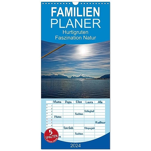 Familienplaner 2024 - Hurtigruten - Faszination Natur mit 5 Spalten (Wandkalender, 21 x 45 cm) CALVENDO, Hanns-Peter Eisold