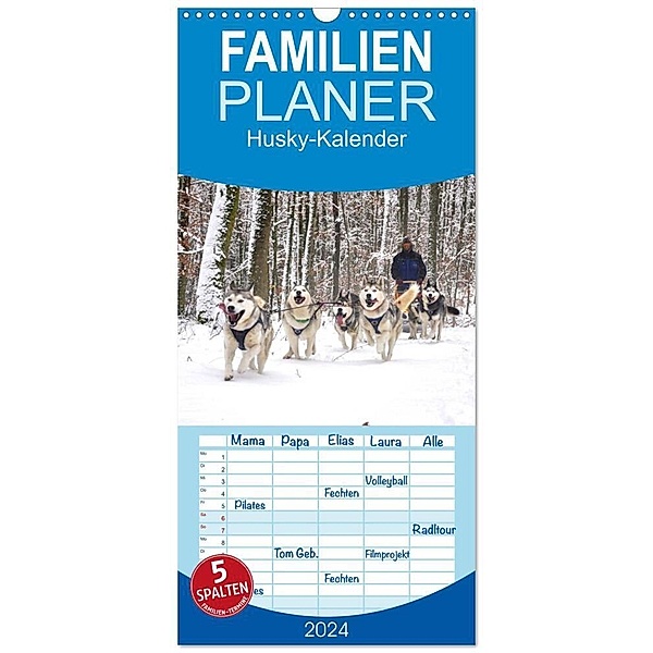 Familienplaner 2024 - Husky-Kalender mit 5 Spalten (Wandkalender, 21 x 45 cm) CALVENDO, andiwolves