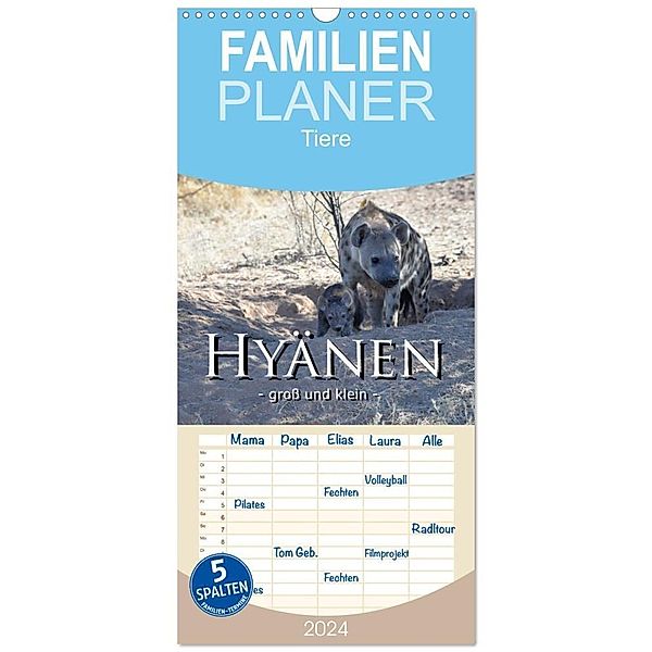 Familienplaner 2024 - Hyänen - groß und klein mit 5 Spalten (Wandkalender, 21 x 45 cm) CALVENDO, Robert Styppa