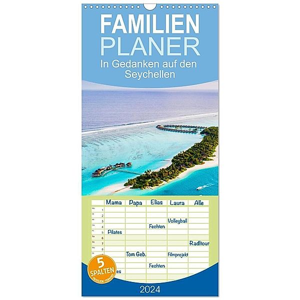 Familienplaner 2024 - In Gedanken auf den Seychellen mit 5 Spalten (Wandkalender, 21 x 45 cm) CALVENDO, SF