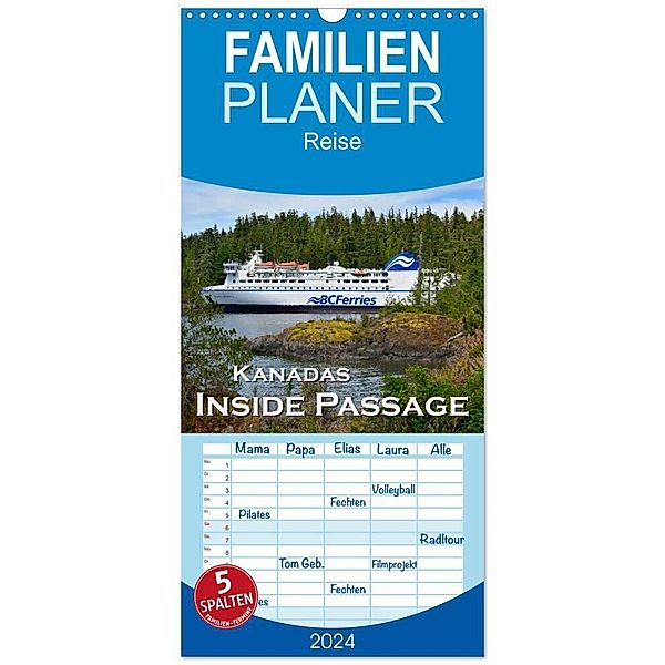 Familienplaner 2024 - Kanadas Inside Passage mit 5 Spalten (Wandkalender, 21 x 45 cm) CALVENDO, Dieter-M. Wilczek