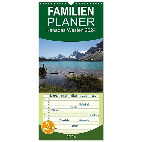Familienplaner 2024 - Kanadas Westen 2024 mit 5 Spalten (Wandkalender, 21 x 45 cm) CALVENDO, Frank Zimmermann
