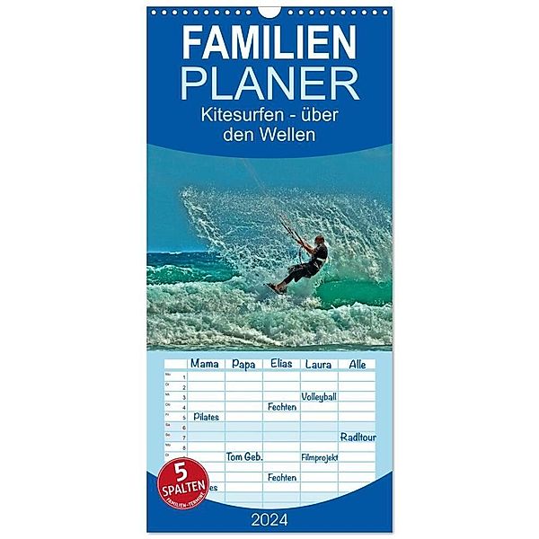 Familienplaner 2024 - Kitesurfen - über den Wellen mit 5 Spalten (Wandkalender, 21 x 45 cm) CALVENDO, Peter Roder