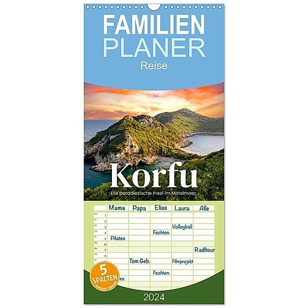 Familienplaner 2024 - Korfu - Die paradiesische Insel im Mittelmeer. mit 5 Spalten (Wandkalender, 21 x 45 cm) CALVENDO, SF