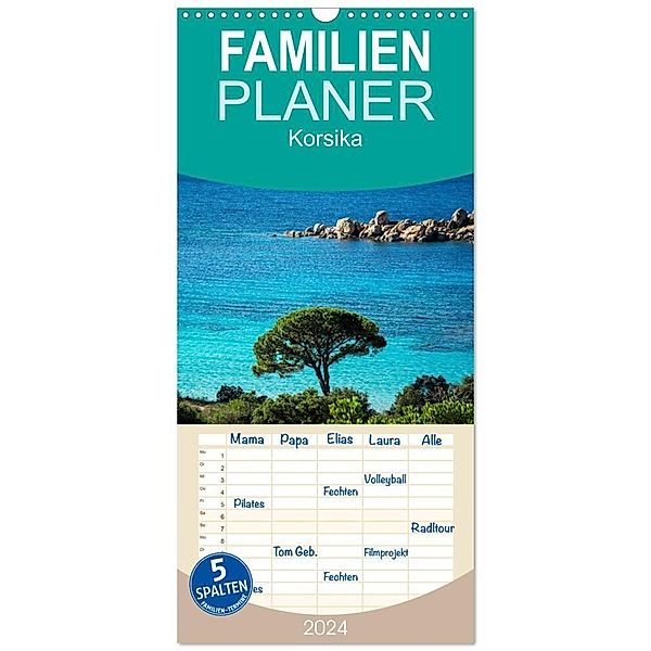 Familienplaner 2024 - Korsika mit 5 Spalten (Wandkalender, 21 x 45 cm) CALVENDO, Kirsten Karius