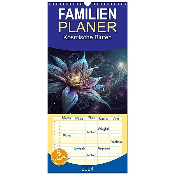 Familienplaner 2024 - Kosmische Blüten mit 5 Spalten (Wandkalender, 21 x 45 cm) CALVENDO, Cathrin Illgen