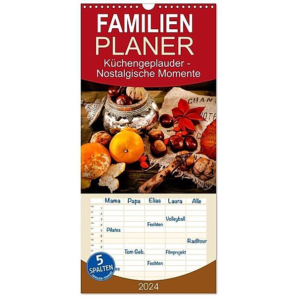 Familienplaner 2024 - Küchengeplauder - Nostalgische Momente mit 5 Spalten (Wandkalender, 21 x 45 cm) CALVENDO, Eva Ola Feix