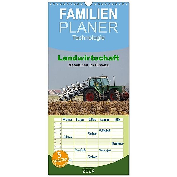 Familienplaner 2024 - Landwirtschaft - Maschinen im Einsatz mit 5 Spalten (Wandkalender, 21 x 45 cm) CALVENDO, rolf pötsch