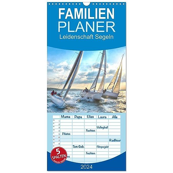 Familienplaner 2024 - Leidenschaft Segeln mit 5 Spalten (Wandkalender, 21 x 45 cm) CALVENDO, Irk Boockhoff