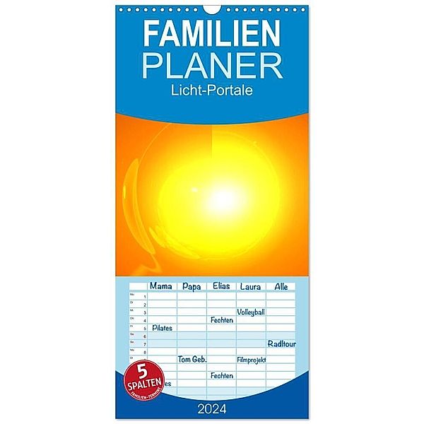 Familienplaner 2024 - Licht-Portale 2024 mit 5 Spalten (Wandkalender, 21 x 45 cm) CALVENDO, Ramon Labusch