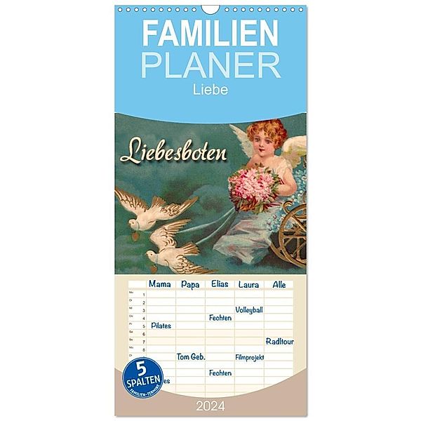 Familienplaner 2024 - Liebesboten mit 5 Spalten (Wandkalender, 21 x 45 cm) CALVENDO, Martina Berg