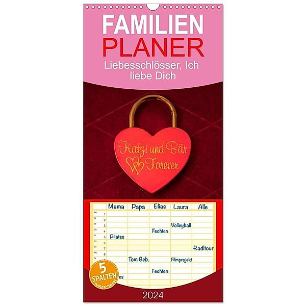 Familienplaner 2024 - Liebesschlösser, Ich liebe Dich mit 5 Spalten (Wandkalender, 21 x 45 cm) CALVENDO, Dietmar Scherf