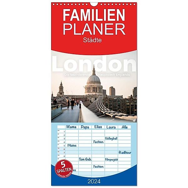 Familienplaner 2024 - London - Die faszinierende Hauptstadt Englands. mit 5 Spalten (Wandkalender, 21 x 45 cm) CALVENDO, M. Scott