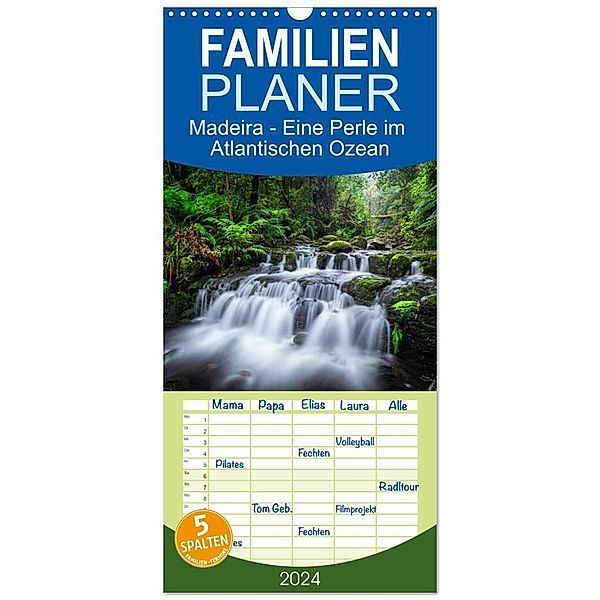 Familienplaner 2024 - Madeira - Eine Perle im Atlantischen Ozean mit 5 Spalten (Wandkalender, 21 x 45 cm) CALVENDO, Dennis Westermann