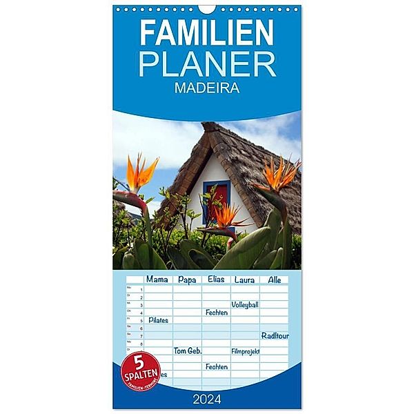 Familienplaner 2024 - Madeira mit 5 Spalten (Wandkalender, 21 x 45 cm) CALVENDO, Thomas Fietzek