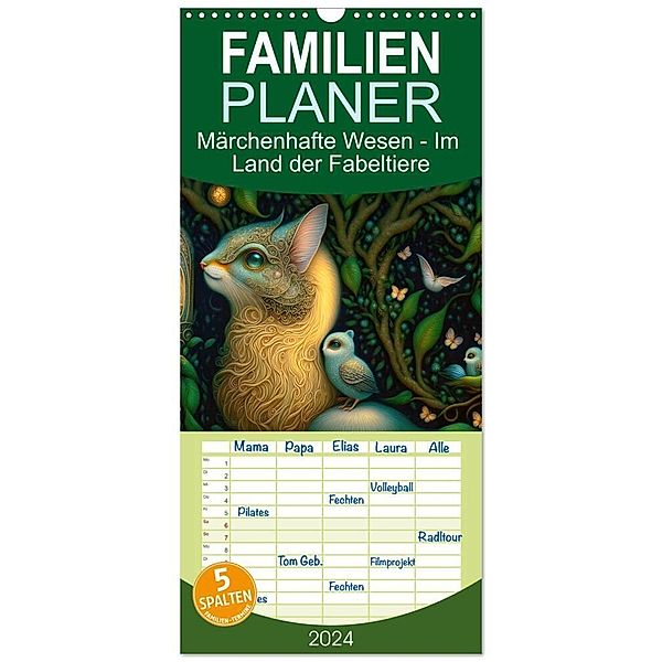 Familienplaner 2024 - Märchenhafte Wesen - Im Land der Fabeltiere mit 5 Spalten (Wandkalender, 21 x 45 cm) CALVENDO, Angelika Beuck