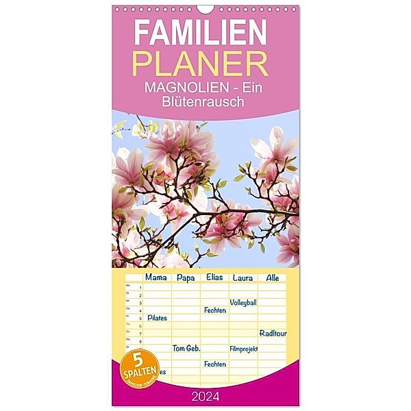 Familienplaner 2024 - Magnolien Ein Blütenrausch mit 5 Spalten (Wandkalender, 21 x 45 cm) CALVENDO, Gisela Kruse