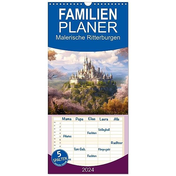 Familienplaner 2024 - Malerische Ritterburgen mit 5 Spalten (Wandkalender, 21 x 45 cm) CALVENDO, Sabine Löwer