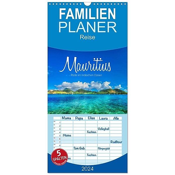 Familienplaner 2024 - Mauritius - Perle im Indischen Ozean mit 5 Spalten (Wandkalender, 21 x 45 cm) CALVENDO, Stefan Becker