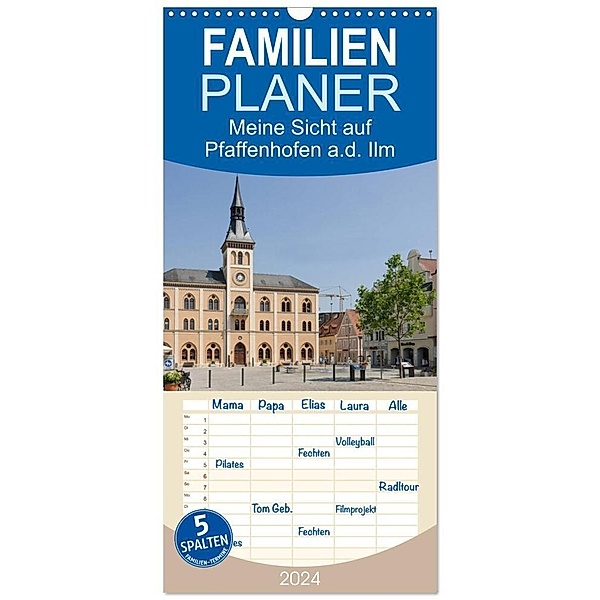 Familienplaner 2024 - Meine Sicht auf Pfaffenhofen mit 5 Spalten (Wandkalender, 21 x 45 cm) CALVENDO, Klaus Faltin