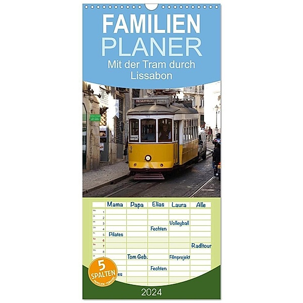 Familienplaner 2024 - Mit der Tram durch Lissabon mit 5 Spalten (Wandkalender, 21 x 45 cm) CALVENDO, Karsten Löwe