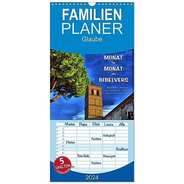 Familienplaner 2024 - Monat für Monat ein Bibelvers mit 5 Spalten (Wandkalender, 21 x 45 cm) CALVENDO, HC Bittermann