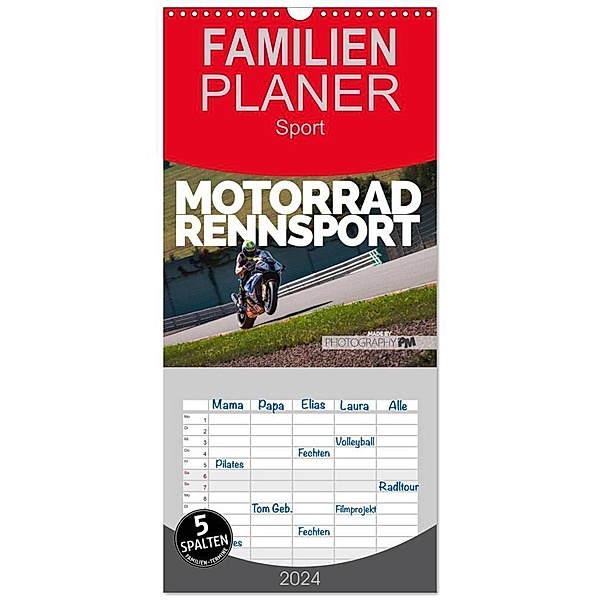 Familienplaner 2024 - Motorrad Rennsport mit 5 Spalten (Wandkalender, 21 x 45 cm) CALVENDO, Photography PM