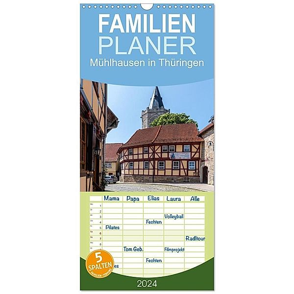 Familienplaner 2024 - Mühlhausen in Thüringen mit 5 Spalten (Wandkalender, 21 x 45 cm) CALVENDO, Steffen Gierok-Latniak ; Magic Artist Design