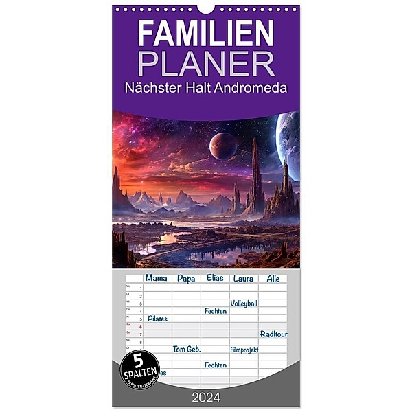 Familienplaner 2024 - Nächster Halt Andromeda mit 5 Spalten (Wandkalender, 21 x 45 cm) CALVENDO, Kerstin Waurick