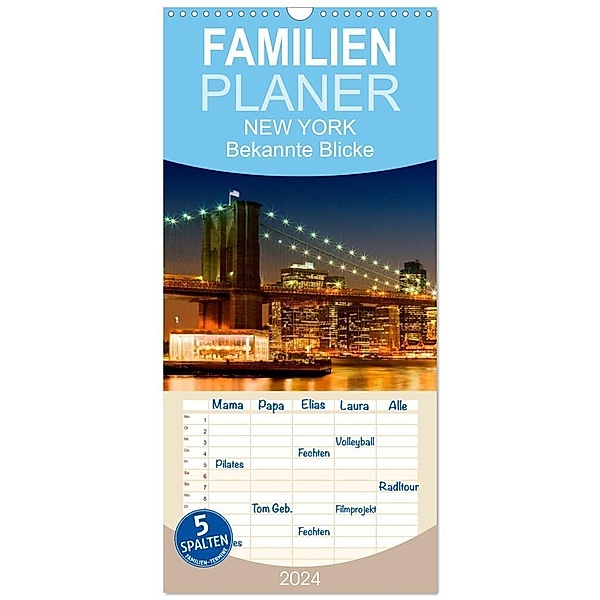Familienplaner 2024 - NEW YORK Bekannte Blicke mit 5 Spalten (Wandkalender, 21 x 45 cm) CALVENDO, Melanie Viola