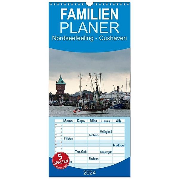 Familienplaner 2024 - Nordseefeeling - Cuxhaven mit 5 Spalten (Wandkalender, 21 x 45 cm) CALVENDO, Ulrike Adam