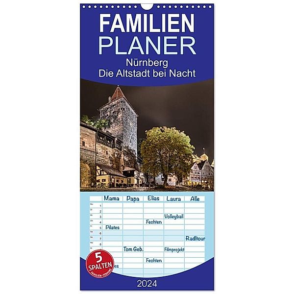 Familienplaner 2024 - Nürnberg - Die Altstadt bei Nacht mit 5 Spalten (Wandkalender, 21 x 45 cm) CALVENDO, Andreas Bininda