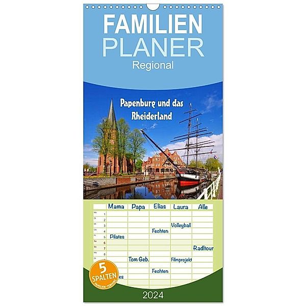 Familienplaner 2024 - Papenburg und das Rheiderland mit 5 Spalten (Wandkalender, 21 x 45 cm) CALVENDO, LianeM