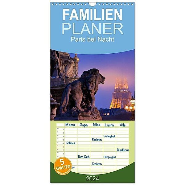 Familienplaner 2024 - Paris bei Nacht mit 5 Spalten (Wandkalender, 21 x 45 cm) CALVENDO, Rainer Mirau