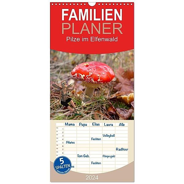 Familienplaner 2024 - Pilz im Elfenwald mit 5 Spalten (Wandkalender, 21 x 45 cm) CALVENDO, Sabine Löwer