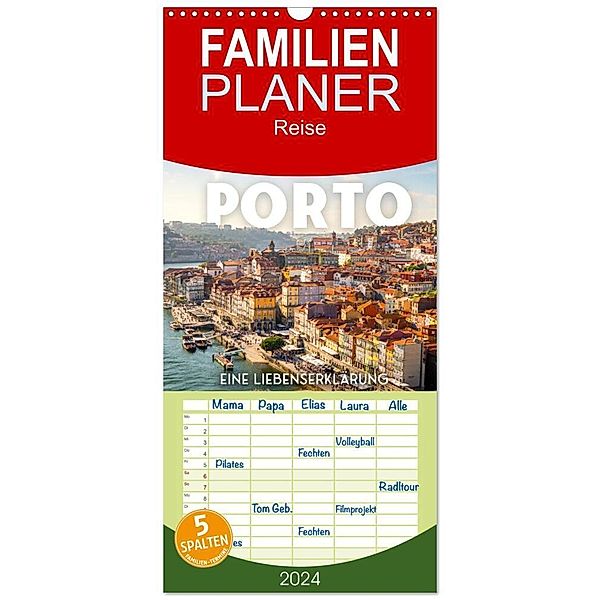 Familienplaner 2024 - Porto - Eine Liebeserklärung mit 5 Spalten (Wandkalender, 21 x 45 cm) CALVENDO, SF