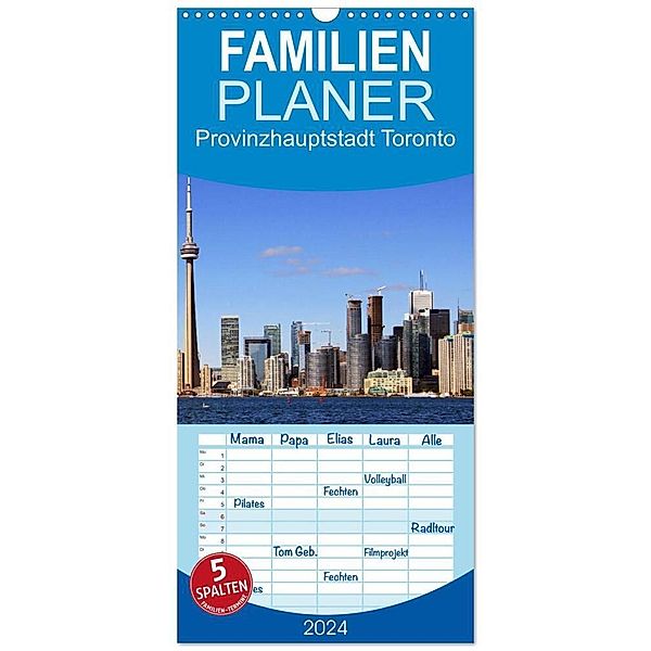 Familienplaner 2024 - Provinzhauptstadt Toronto mit 5 Spalten (Wandkalender, 21 x 45 cm) CALVENDO, Helene Seidl