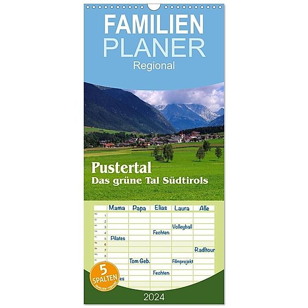 Familienplaner 2024 - Pustertal - Das grüne Tal Südtirols mit 5 Spalten (Wandkalender, 21 x 45 cm) CALVENDO, LianeM