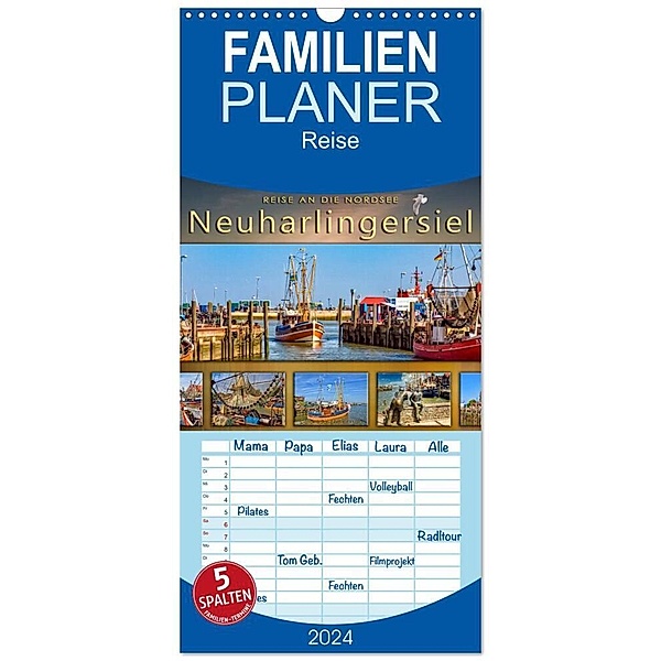 Familienplaner 2024 - Reise an die Nordsee - Neuharlingersiel mit 5 Spalten (Wandkalender, 21 x 45 cm) CALVENDO, Peter Roder