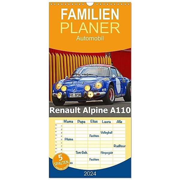Familienplaner 2024 - Renault Alpine A110 mit 5 Spalten (Wandkalender, 21 x 45 cm) CALVENDO, Ingo Laue