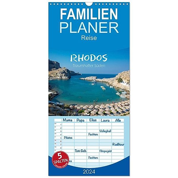 Familienplaner 2024 - Rhodos - Traumhafter Süden mit 5 Spalten (Wandkalender, 21 x 45 cm) CALVENDO, Stefanie und Philipp Kellmann