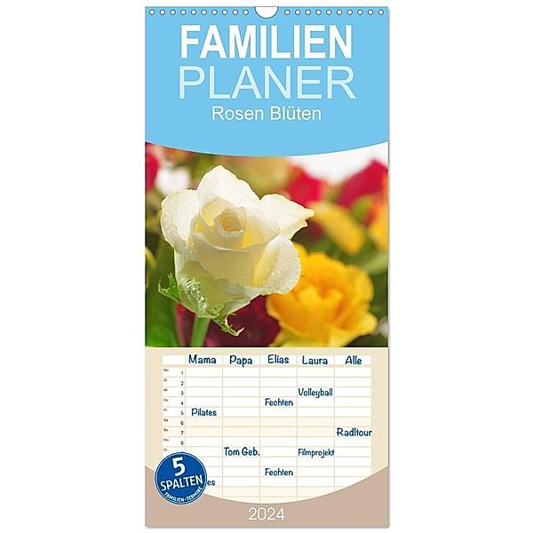 Familienplaner 2024 - Rosen Blüten Terminkalender mit 5 Spalten (Wandkalender, 21 x 45 cm) CALVENDO, Tanja Riedel