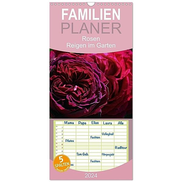 Familienplaner 2024 - Rosen Reigen im Garten mit 5 Spalten (Wandkalender, 21 x 45 cm) CALVENDO, Martina Cross