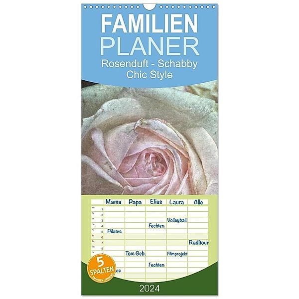 Familienplaner 2024 - Rosenduft Shabby Chic Style mit 5 Spalten (Wandkalender, 21 x 45 cm) CALVENDO, Martina Cross