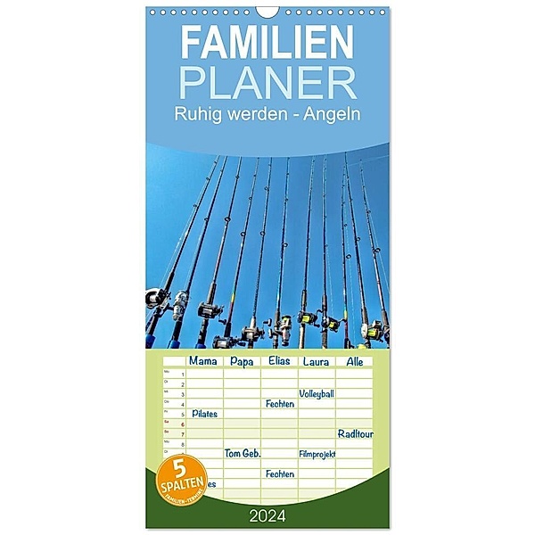 Familienplaner 2024 - Ruhig werden - Angeln mit 5 Spalten (Wandkalender, 21 x 45 cm) CALVENDO, Peter Roder